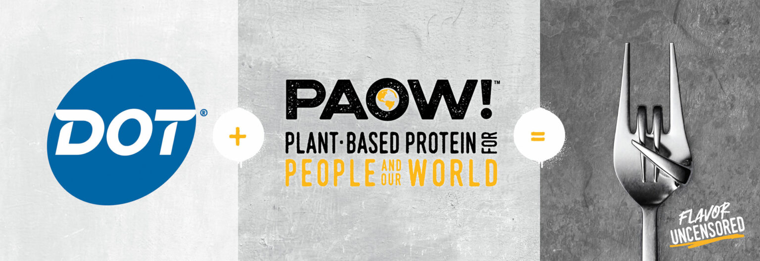 Breaking News PAOW! is Now Available Nationwide through Dot Foods PAOW!